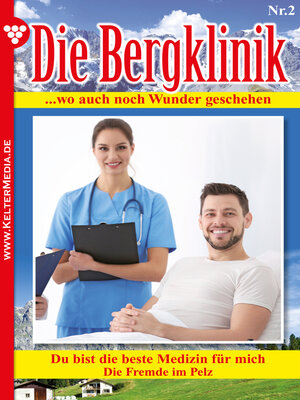 cover image of Die Bergklinik 2 – Arztroman